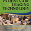 Torres' Patient Care in Imaging Technology