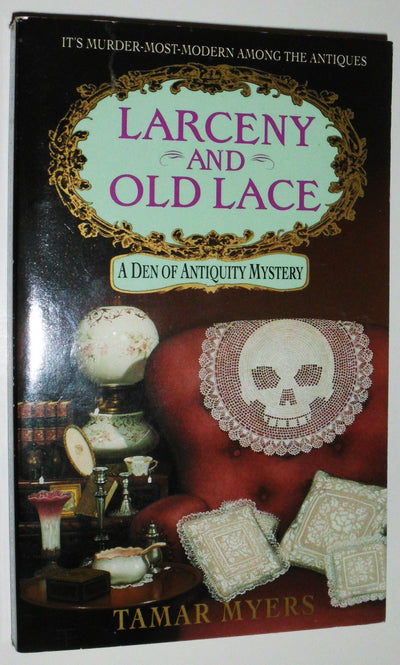 Larceny and Old Lace (Den of Antiquity, 16)
