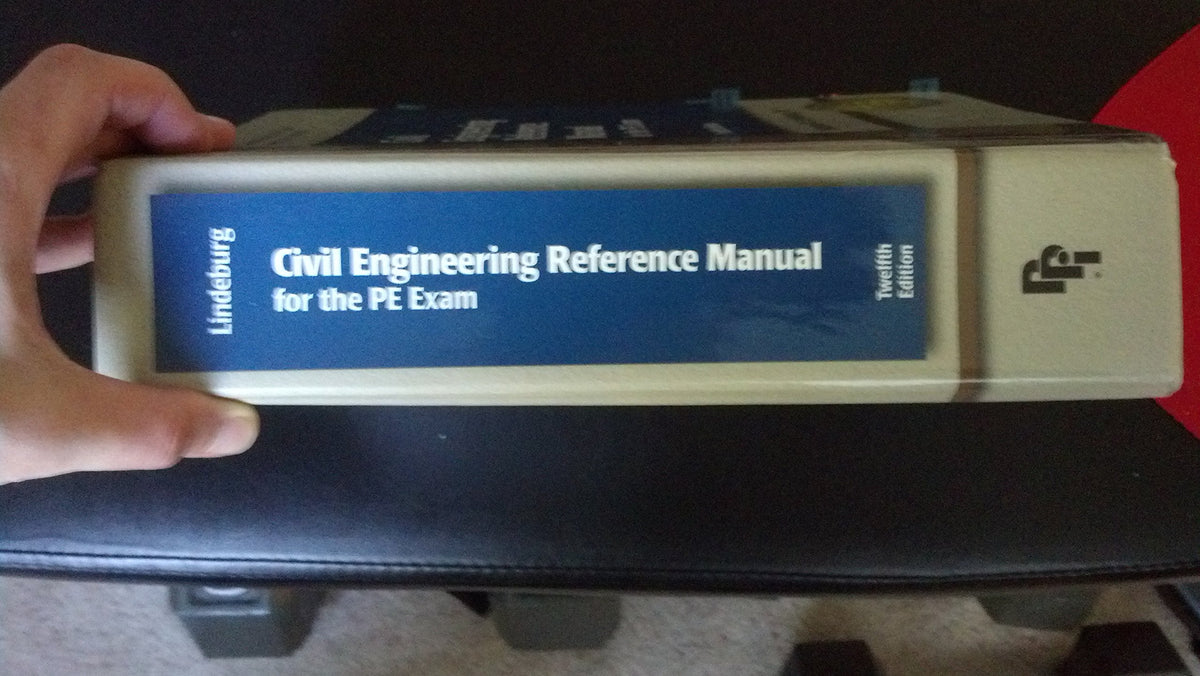 Civil Engineering Reference Manual for the PE Exam