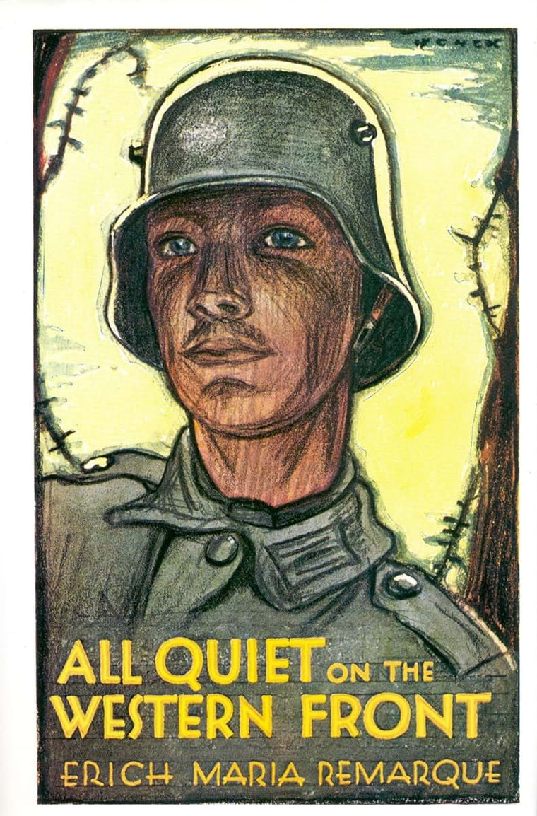 All Quiet on the Western Front by Erich Maria Remarque