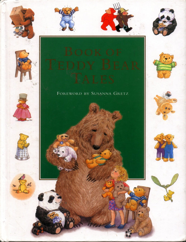Hutchinson Treasury of Teddy Bear Tales by Susanna Gretz