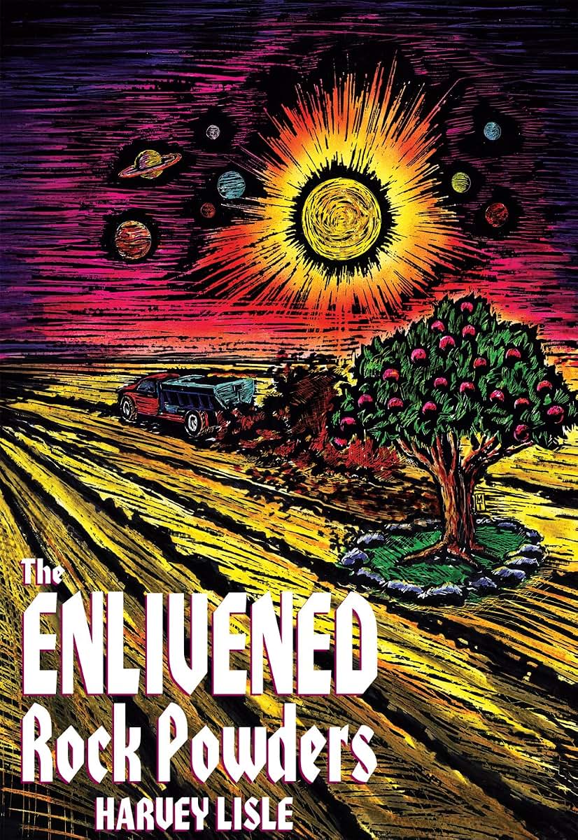 The Enlivened Rock Powders