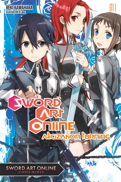 Sword Art Online 11 (light novel): Alicization Turning (Volume 11)
