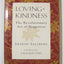 Loving-Kindness: The Revolutionary Art of Happiness