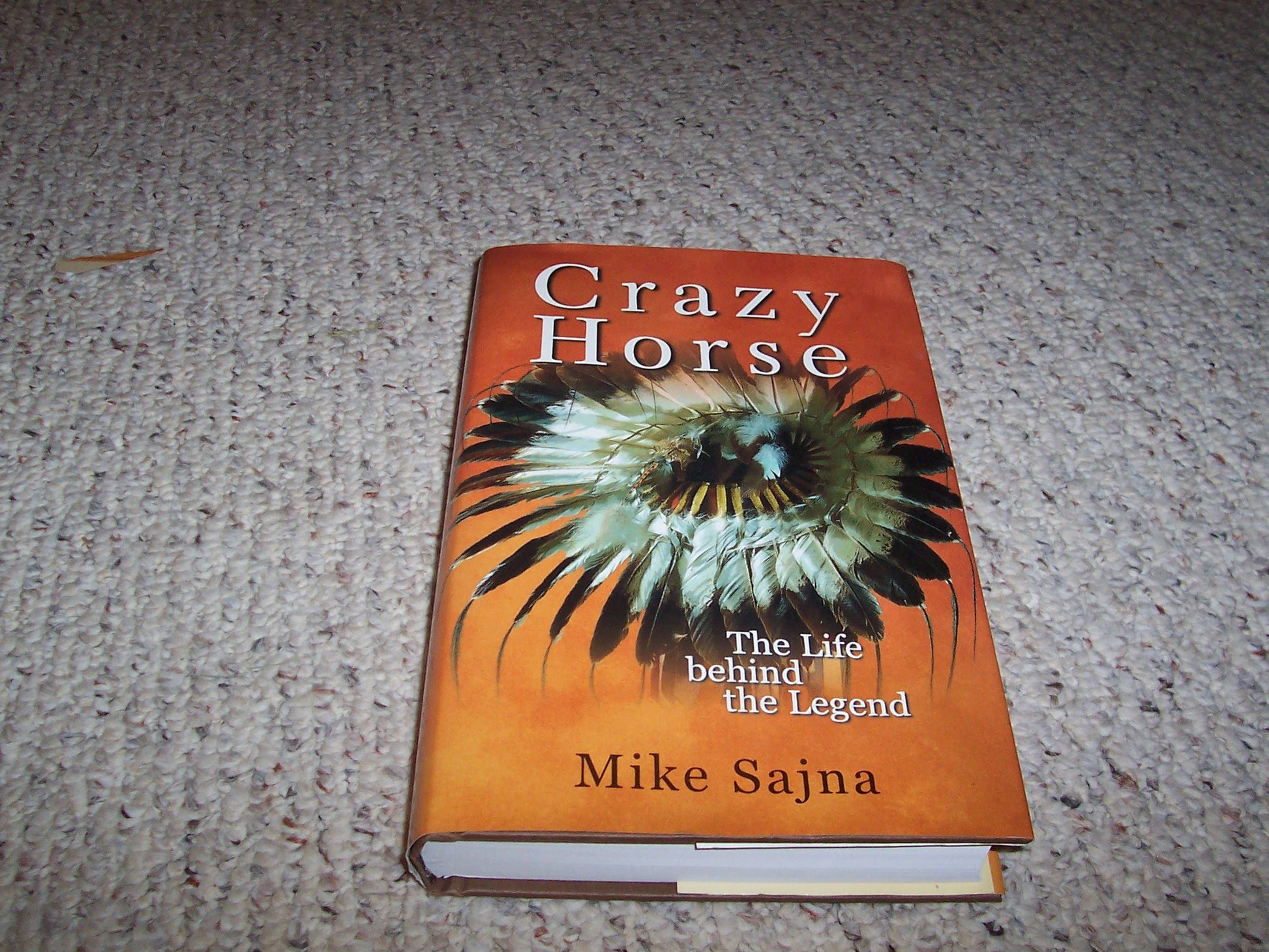 Crazy Horse: The Life Behind The Legend