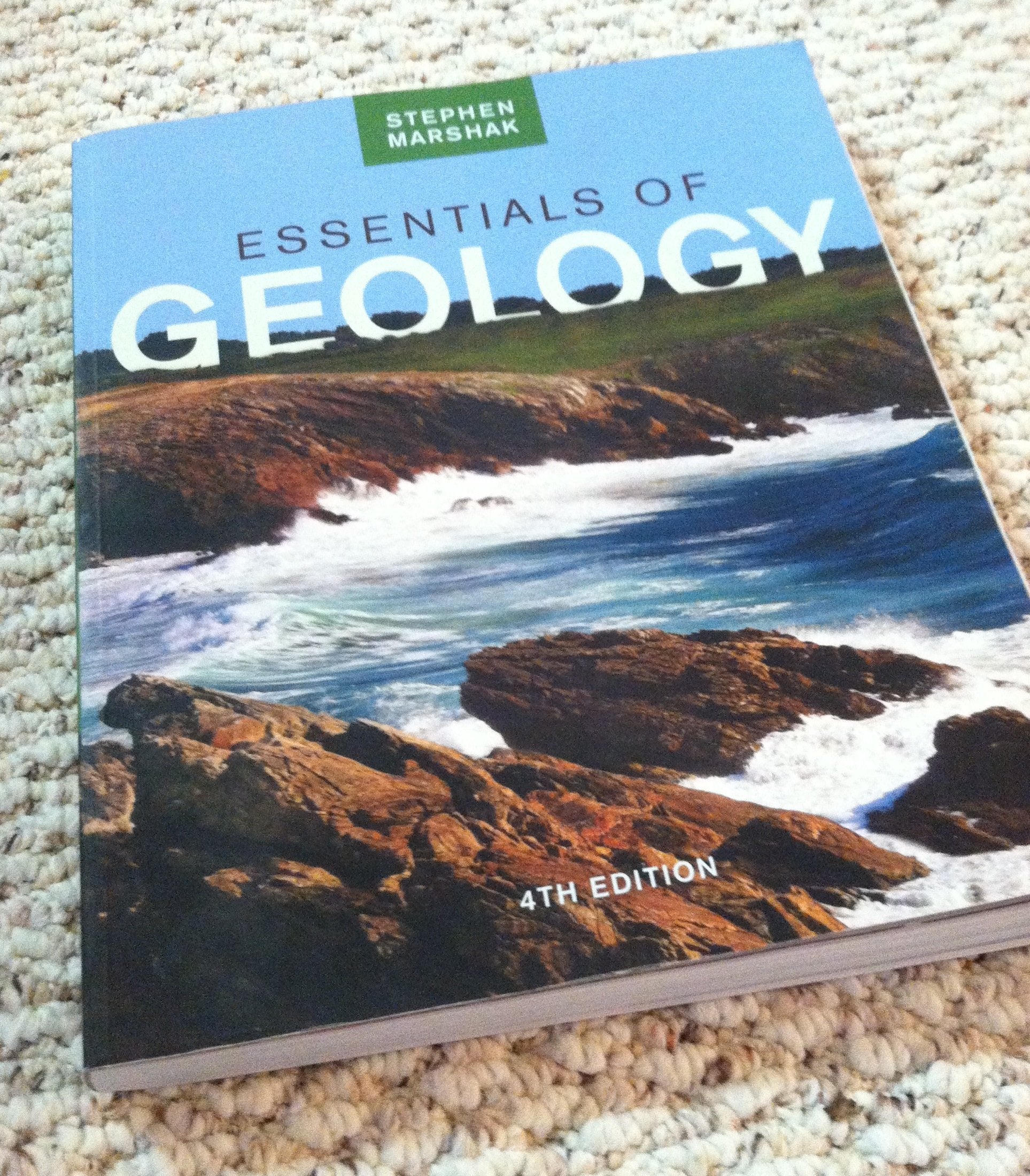Essentials of Geology (Fourth Edition)