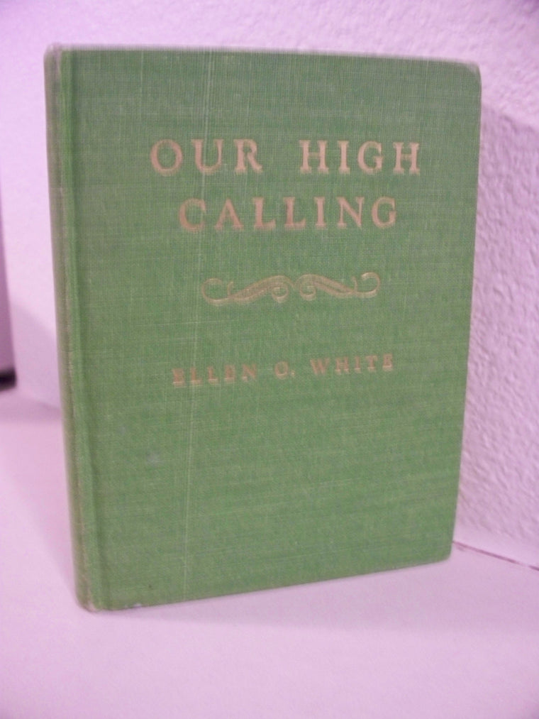 Our high calling