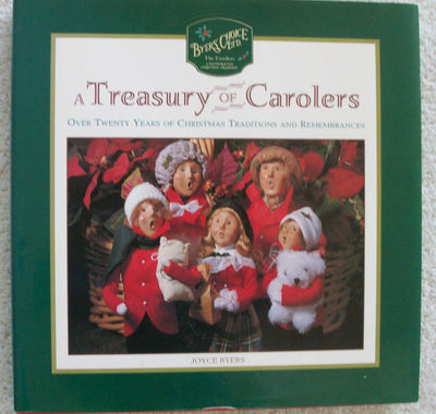 Treasury of Carolers: Over 20 Years of Christmas Tradition & Remembrances