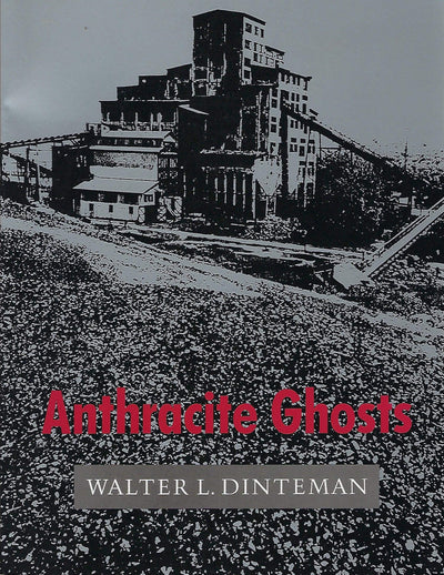 Anthracite Ghosts