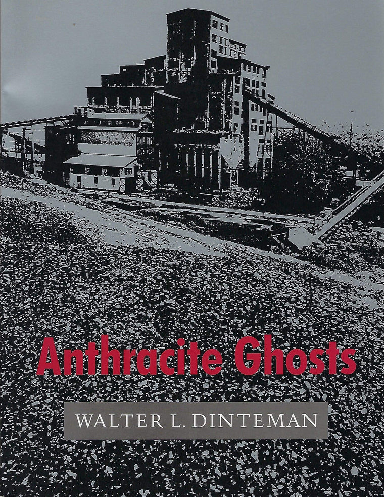 Anthracite Ghosts
