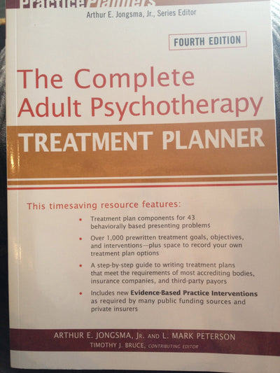 The Complete Adult Psychotherapy Treatment Planner