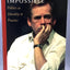 The Art of the Impossible: Politics As Morality in Practice