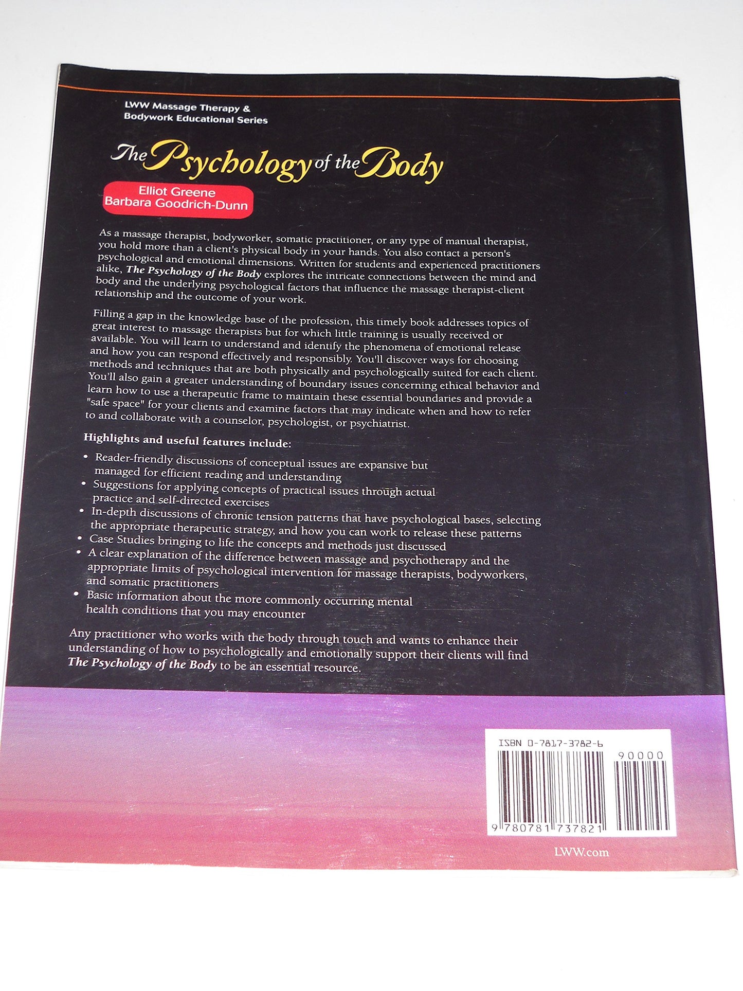 The Psychology of the Body (Lww Massage Therapy & Bodywork Educational Series)