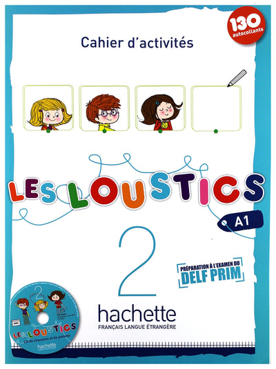 Les Loustics 2 A1: Cahier d'Activites + CD Audio (French Edition)