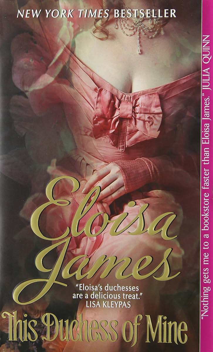 This Duchess of Mine (Desperate Duchesses, 5) by James, Eloi