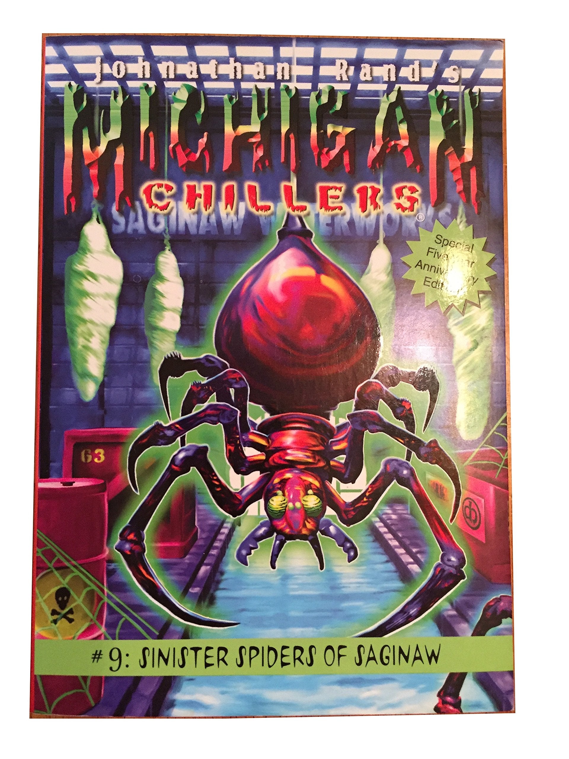 Sinister Spiders of Saginaw (Michigan Chillers)