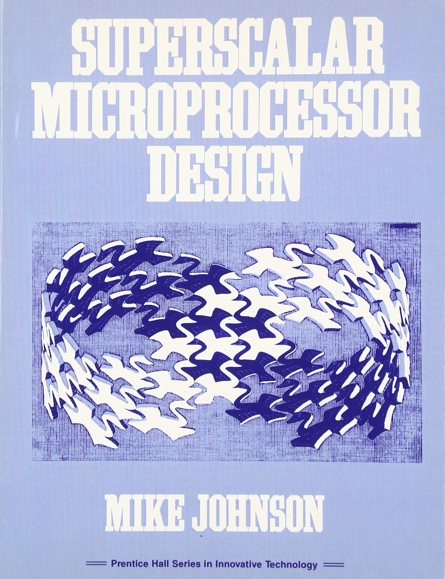 Superscalar Microprocessor Design