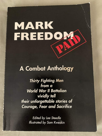 Mark Freedom Paid: A Combat Anthology
