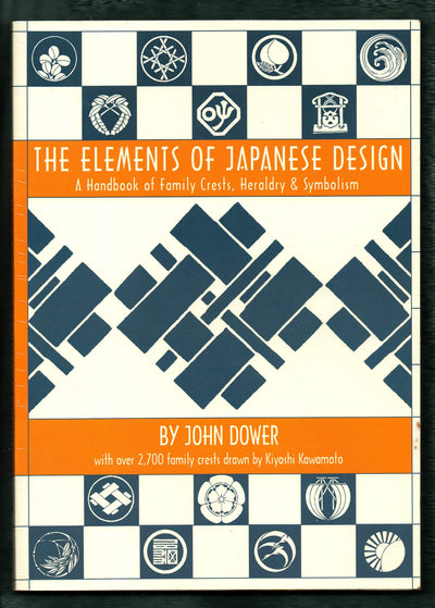 Elements Of Japanese Design: Handbook Of Family Crests, Heraldry & Symbolism