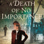 Death of No Importance (A Jane Prescott Novel, 1)