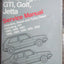 Volkswagen GTI, Golf, Jetta Service Manual: 1985, 1986, 1987, 1988, 1989, 1990, 1991, 1992, 1992