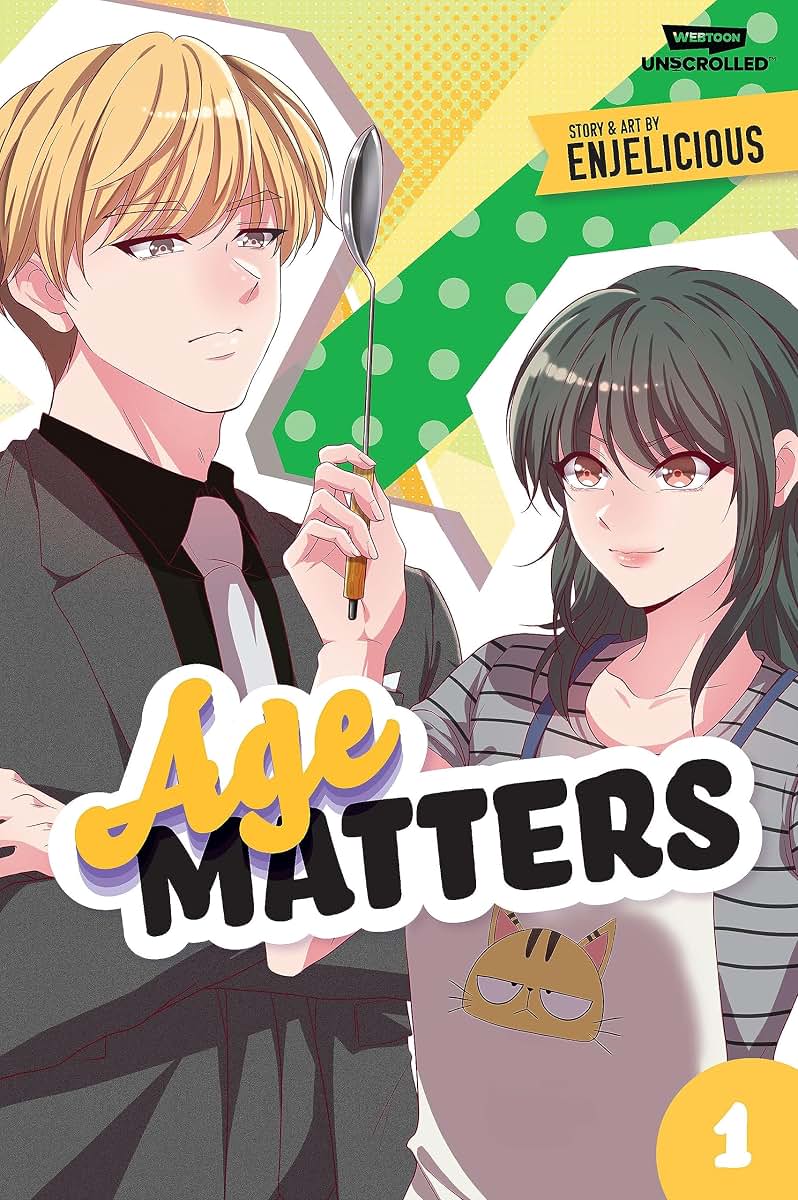 Age Matters Volume One: A WEBTOON Unscrolled Graphic Novel (Age Matters: Webtoon Unscrolled)