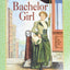 Bachelor Girl (Little House Sequel)