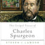 The Gospel Focus of Charles Spurgeon