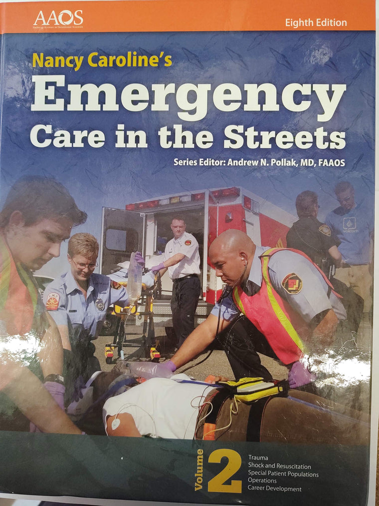 BOOK ALONE: CAROLINE EMERG CARE IN STREETS 8E VOL 2: .