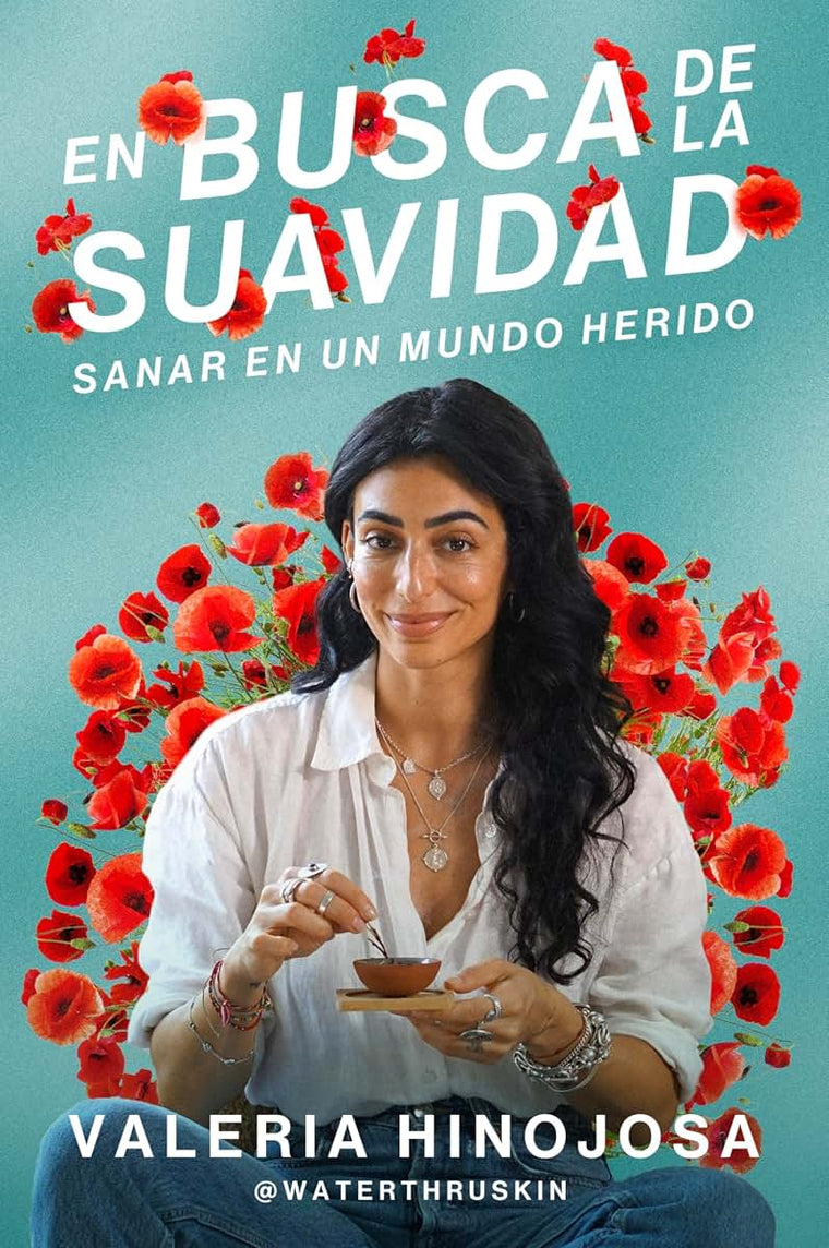 En busca de la suavidad: Sanar en un mundo herido Finding Softness (Spanish edition)