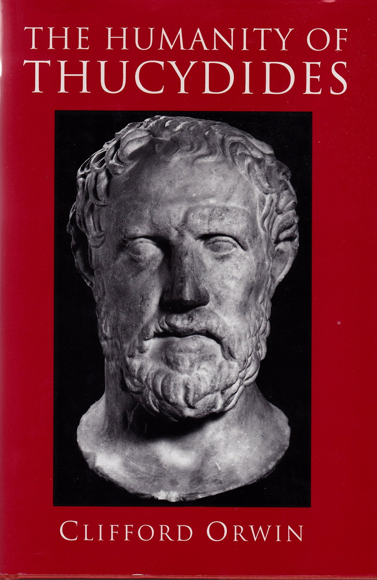 The Humanity of Thucydides