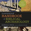 Zondervan Handbook of Biblical Archaeology: A Book by Book G