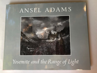 Yosemite and the Range of Light by Ansel Adams