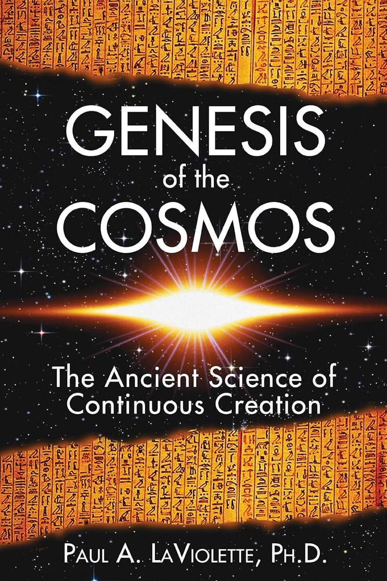 Genesis of the Cosmos: The Ancient Science of Continuous Cre