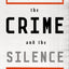 The Crime and the Silence: Confronting the Massacre of Jews in Wartime Jedwabne