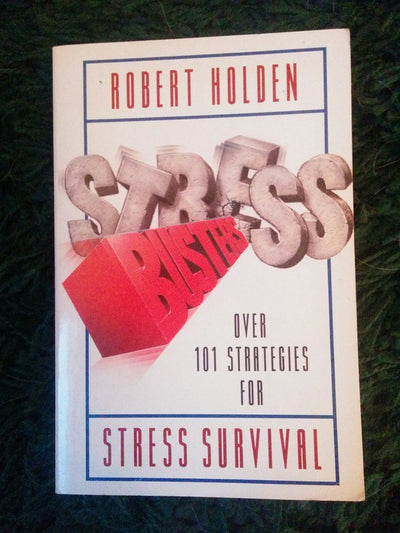 Stress Busters: 100 Ways to Inner Calm