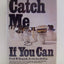 Catch Me If You Can by Abagnale, F.