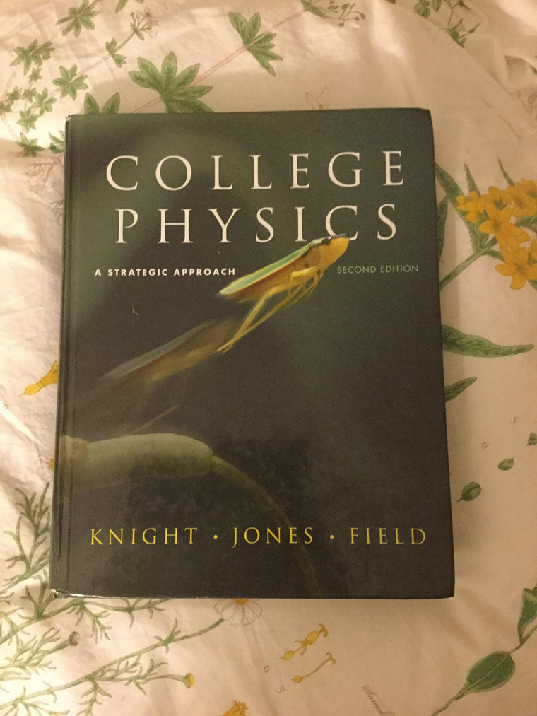 College Physics: A Strategic Approach (2nd Edition)