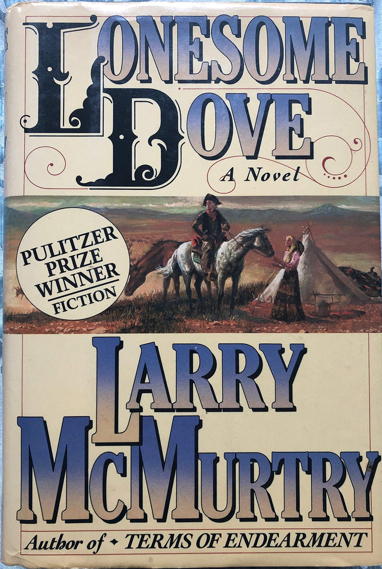 Lonesome Dove by McMurtry, Larry