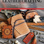 Get Started in Leather Crafting: Step-by-Step Techniques and Tips for Crafting Success (Design Originals) Beginner-Friendly Projects, Basics of Leather Preparation, Tools, Stamps, Embossing, and More