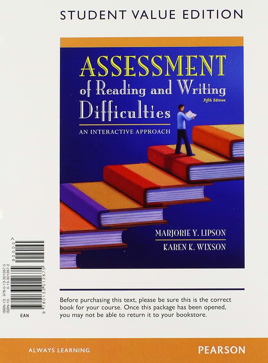 Assessment of Reading and Writing Difficulties: An Interactive Approach