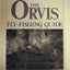 The Orvis Fly-Fishing Guide