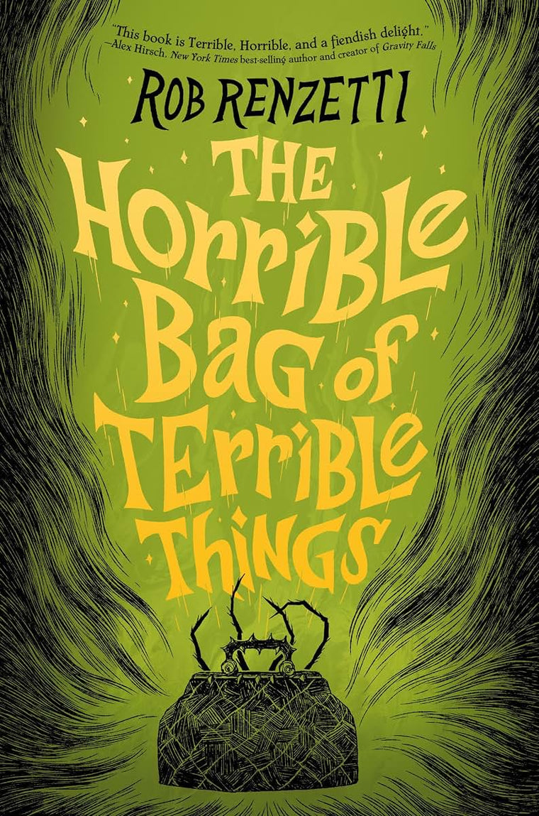 The Horrible Bag of Terrible Things #1 (The Horrible Bag Series)