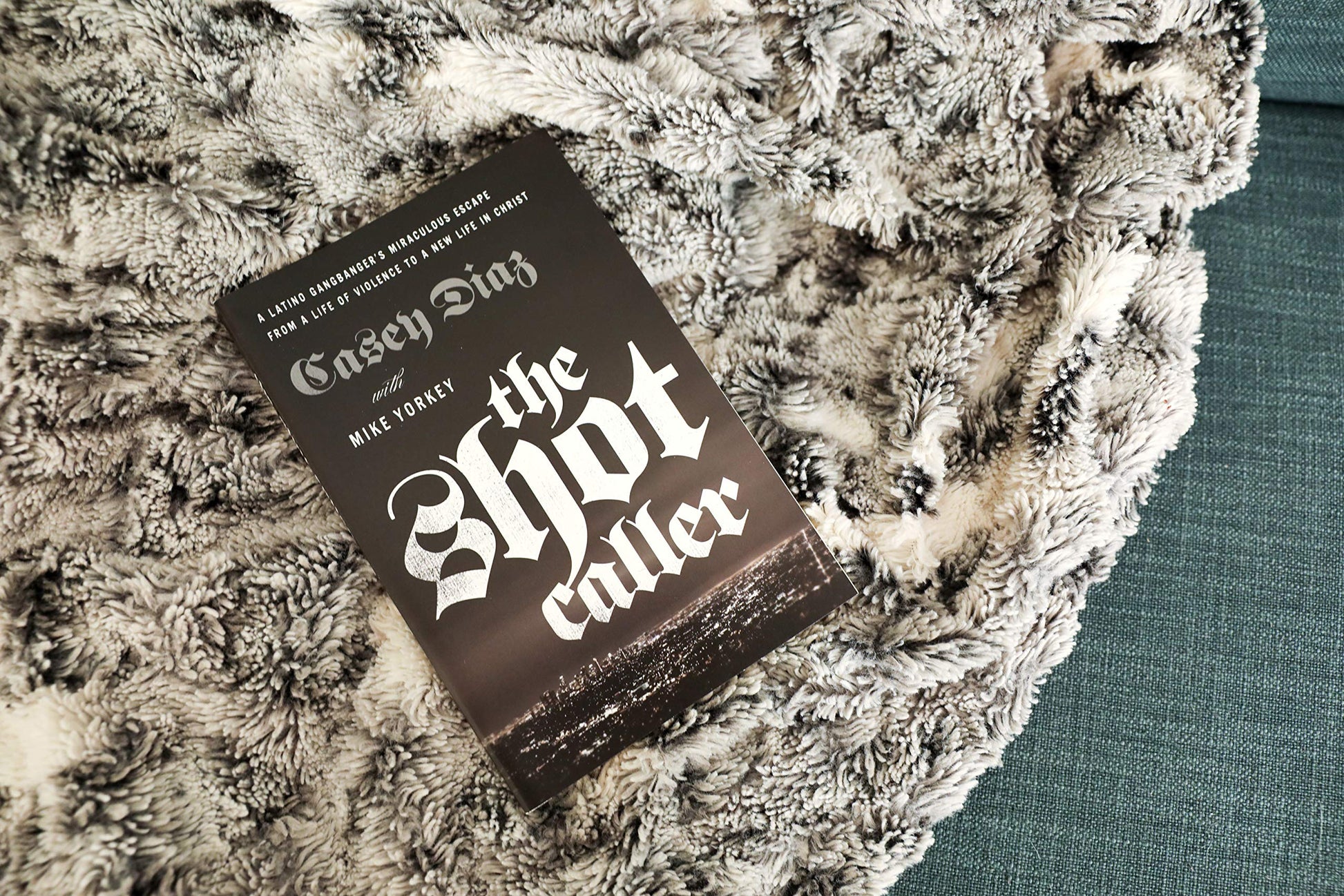 The Shot Caller: A Latino Gangbangers Miraculous Escape from a Life of Violence to a New Life in Christ