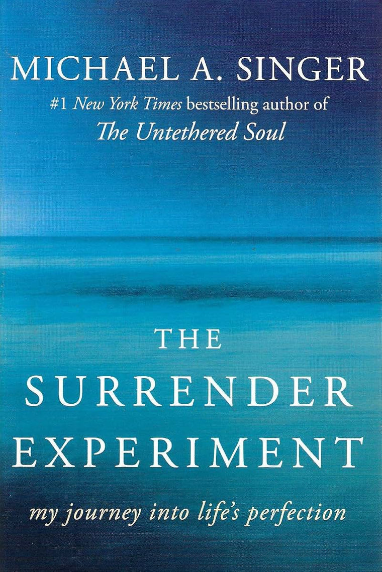 The Surrender Experiment: My Journey Into Life's Perfection