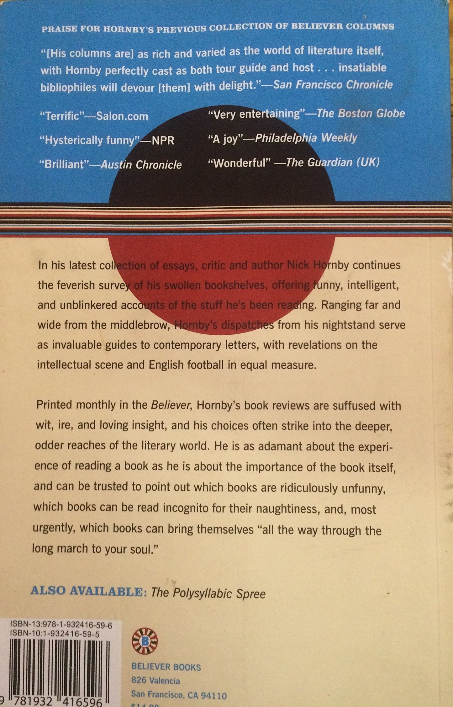 Housekeeping vs. the Dirt: Fourteen Months of Massively Witty Adventures in Reading Chronicled by the National Book Critics Circle Finalist for Criticism