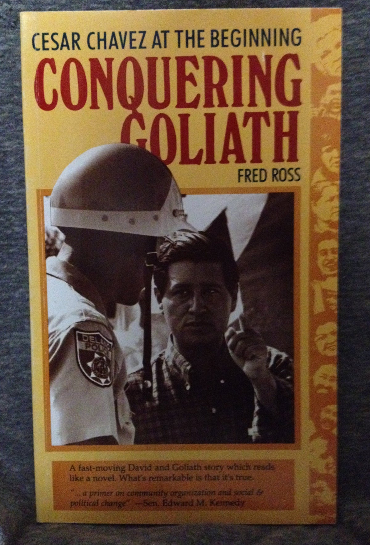 Conquering Goliath: Cesar Chavez at the Beginning
