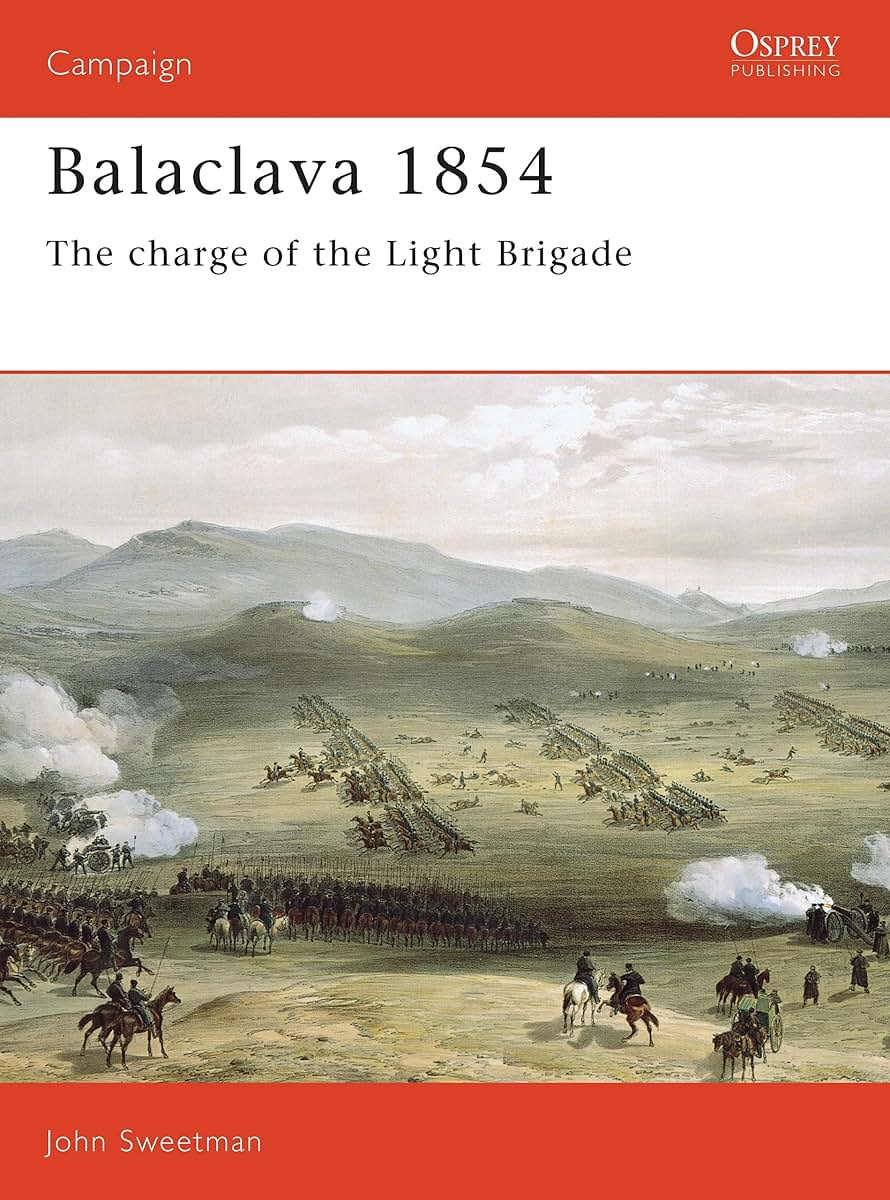 Balaclava 1854: The Charge of the Light Brigade (Campaign, 6)