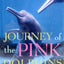 Journey of the Pink Dolphins: An Amazon Quest