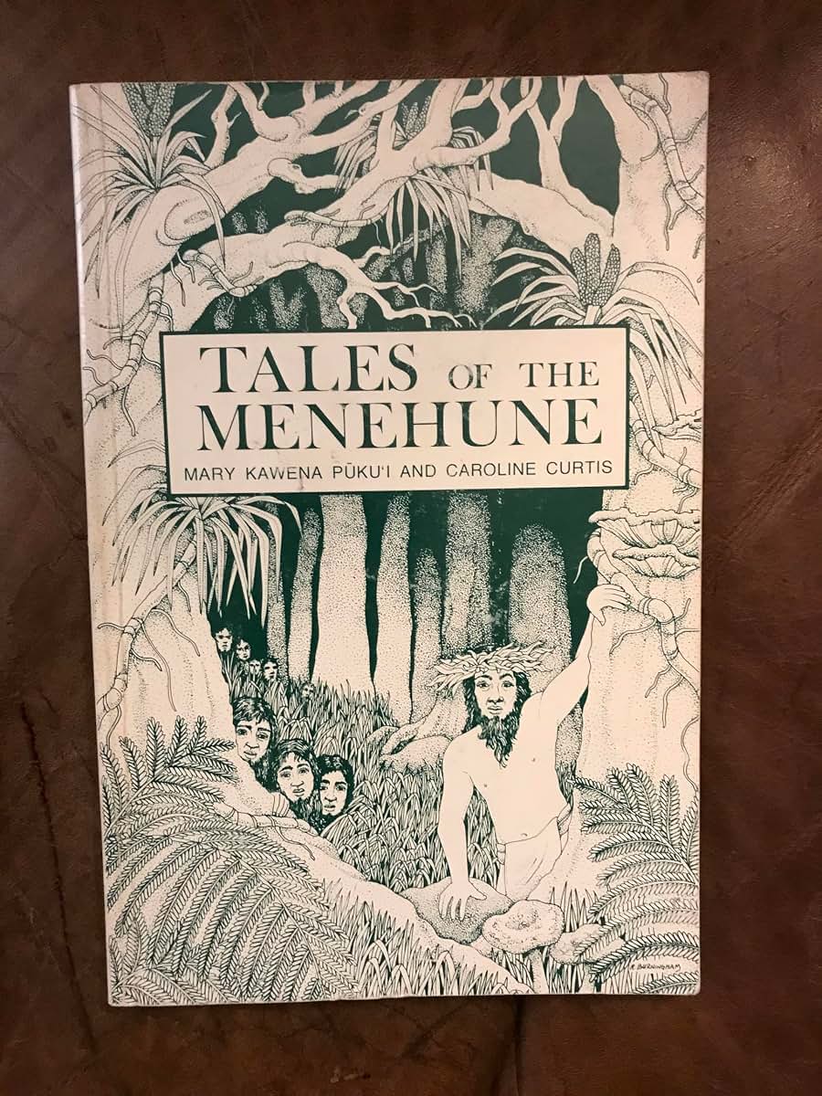 Tales of the Menehune
